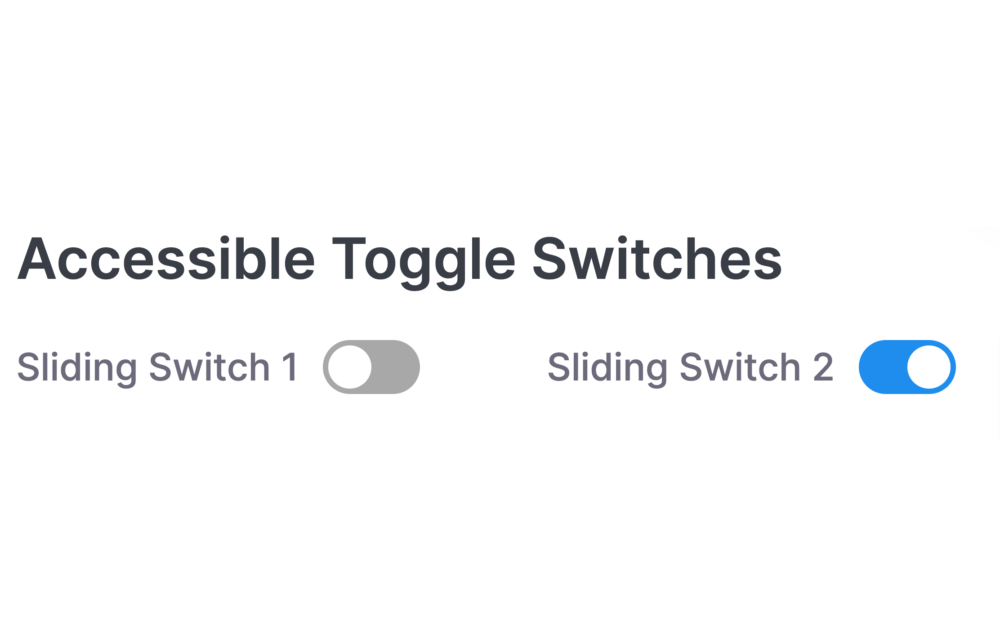 Accessible toggle switches with no JavaScript