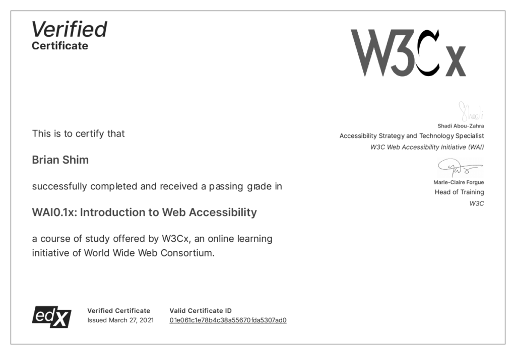 Verified certificate of completion of WAI0.1x: Introduction to Web Accessibiliy for Brian Shim